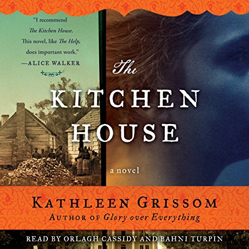 Kathleen Grissom – The Kitchen House Audiobook