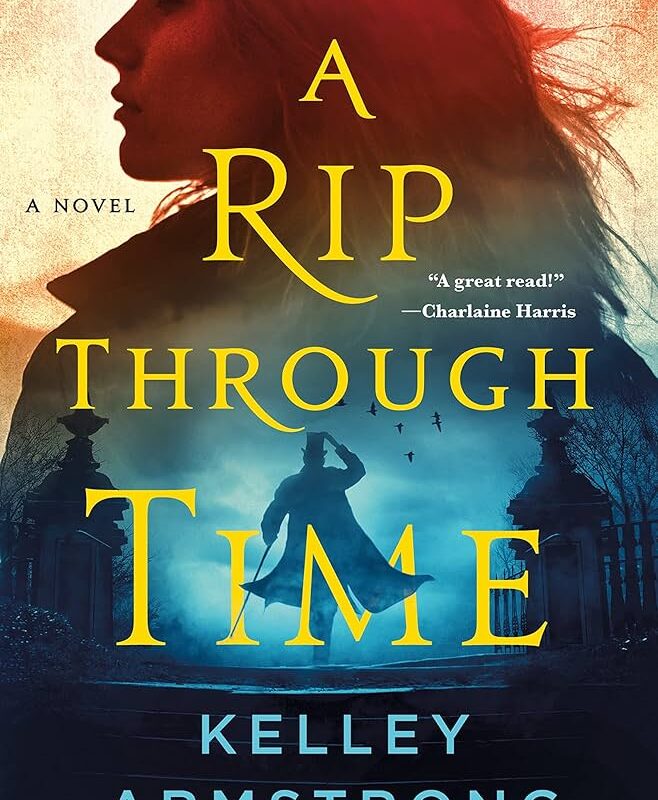 Kelley Armstrong - A Rip Through Time Audiobook