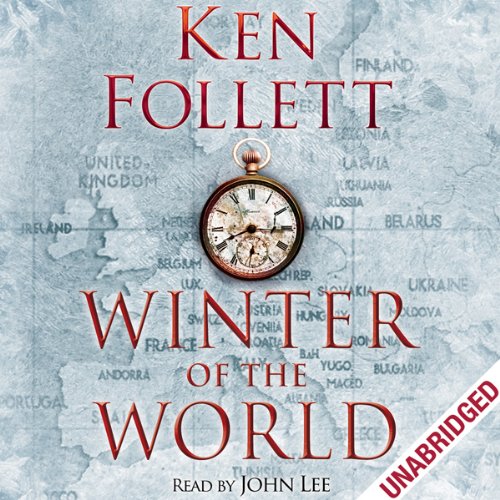 Ken Follett – Winter of the World Audiobook