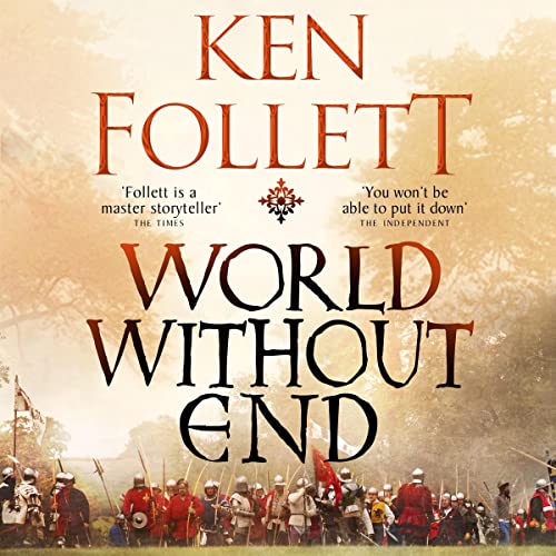 Ken Follett – World Without End Audiobook