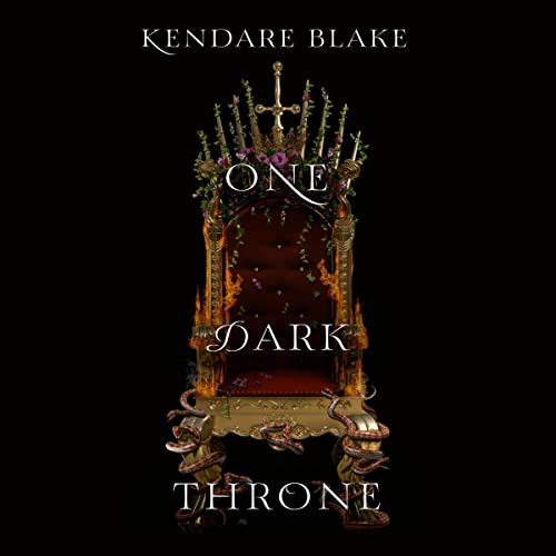 Kendare Blake – One Dark Throne Audiobook