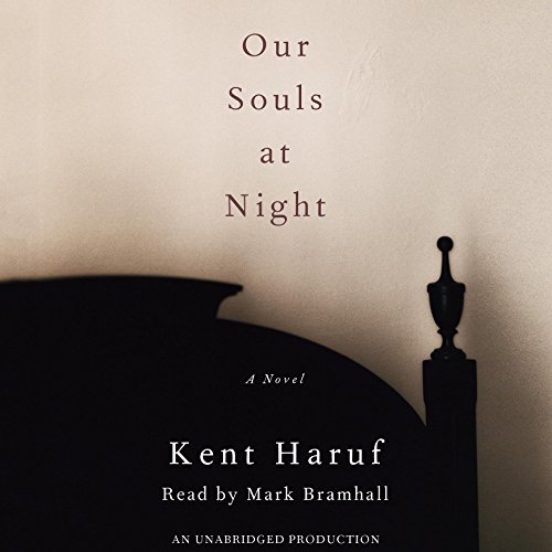 Kent Haruf – Our Souls at Night Audiobook