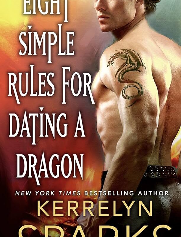 Kerrelyn Sparks - Eight Simple Rules for Dating a Dragon Audiobook