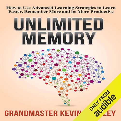 Kevin Horsley – Unlimited Memory Audiobook