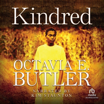 Octavia E. Butler - Kindred Audiobook  