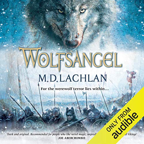 Lachlan M.D. – Wolfsangel Audiobook