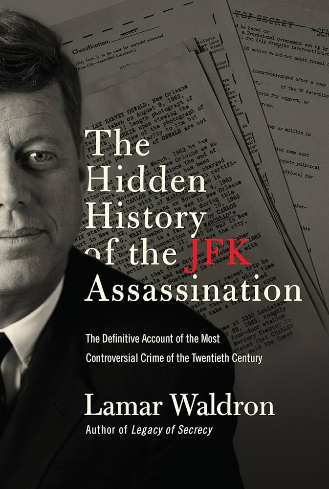 Lamar Waldron – The Hidden History of the Jfk Assassination Audiobook