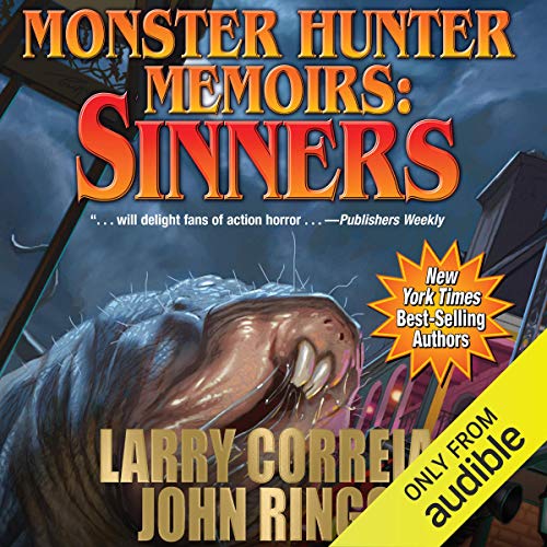 Larry Correia – Monster Hunter Memoirs: Sinners Audiobook