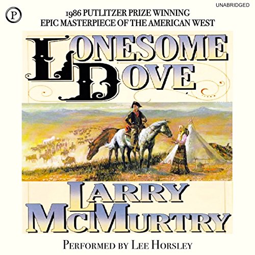 Larry Mcmurtry – Lonesome Dove Audiobook