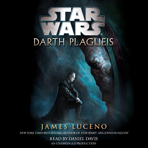 James Luceno - Darth Plagueis Audiobook  