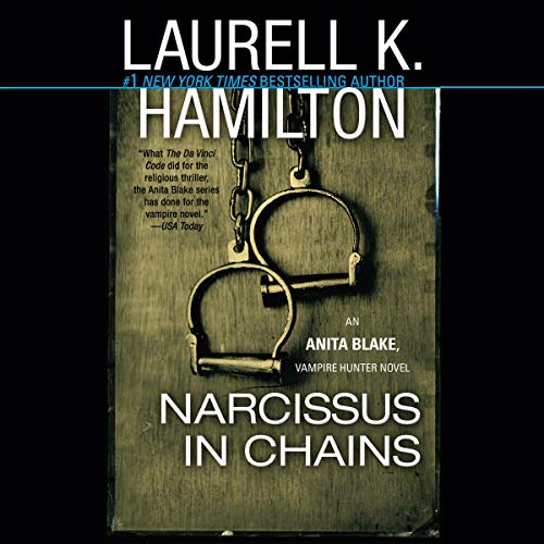 Laurell K. Hamilton – Narcissus in Chains Audiobook