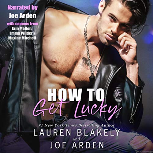 Lauren Blakely – How to Get Lucky Audiobook