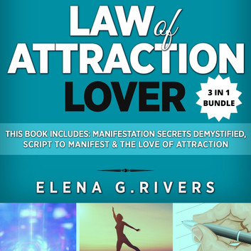 Elena G. Rivers - Law of Attraction for Motivation Audiobook  