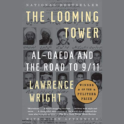 Lawrence Wright – The Looming Tower Audiobook