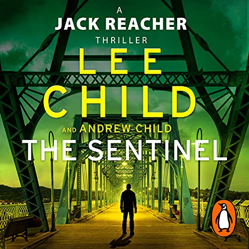 Lee Child, Andrew Child – The Sentinel Audiobook