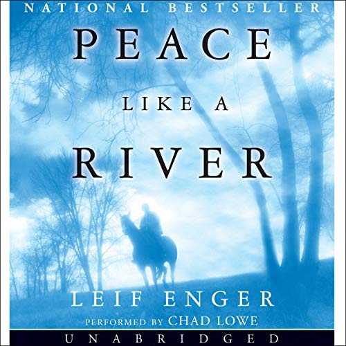 Leif Enger – Peace Like a River Audiobook