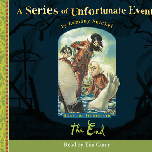 Lemony Snicket – The End Audiobook