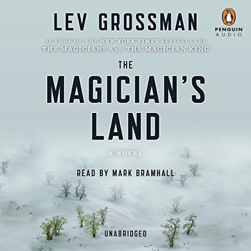 Lev Grossman – The Magician’S Land Audiobook