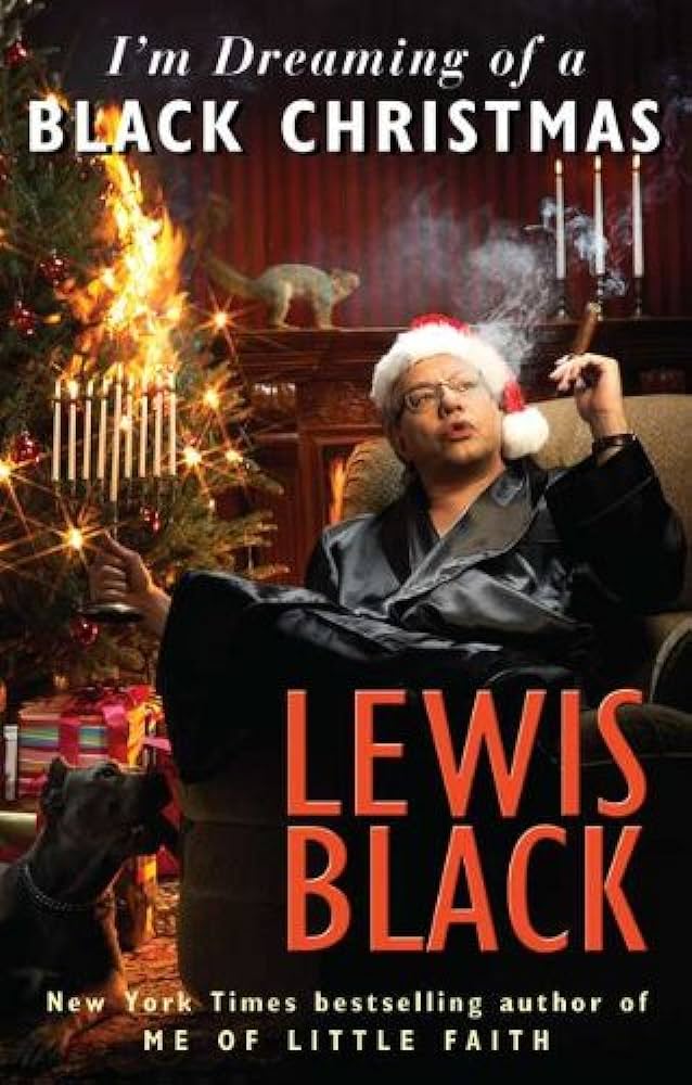 Lewis Black – I’M Dreaming of a Black Christmas Audiobook