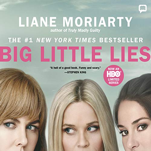 Liane Moriarty - Big Little Lies Audiobook