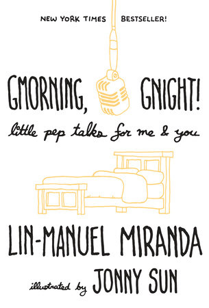 Lin-Manuel Miranda – Gmorning, Gnight! Audiobook