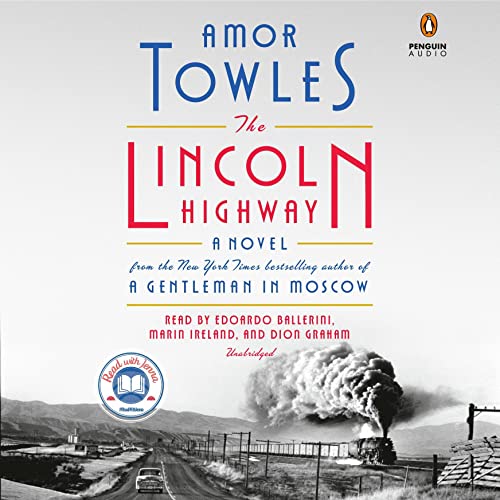 Amor Towles - The Lincoln Highway Audiobook  