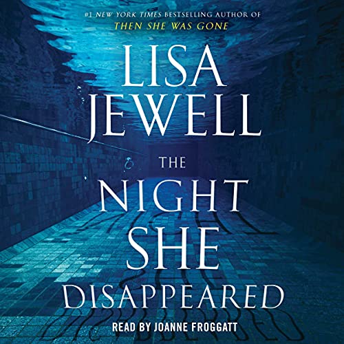 Lisa Jewell – The Night She Disappeared Audiobook