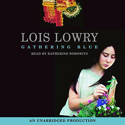 Lois Lowry – Gathering Blue Audiobook