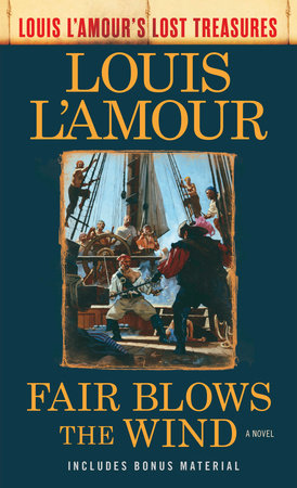 Louis L’Amour – Fair Blows the Wind Audiobook