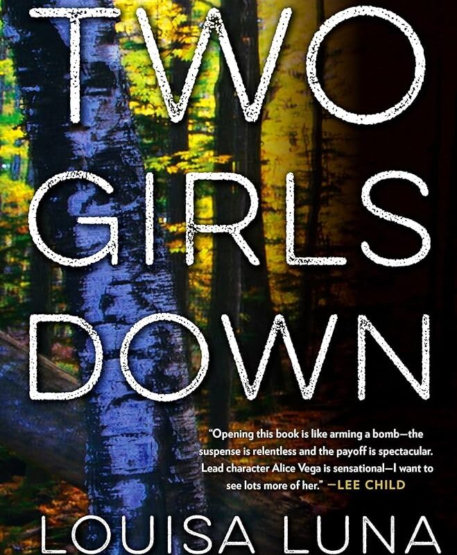 Louisa Luna - Two Girls Down Audiobook