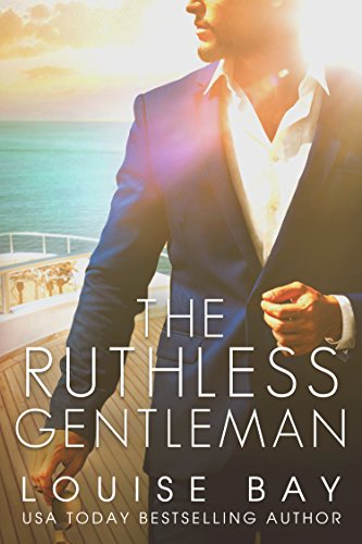 Louise Bay – The Ruthless Gentleman Audiobook