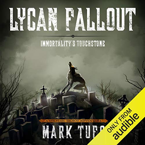 Lycan Fallout 4 Audiobook – Mark Tufo