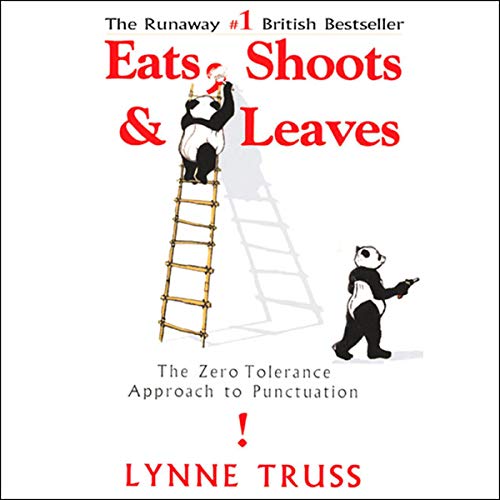 Lynne Truss – Eats, Shoots &Amp; Leaves Audiobook