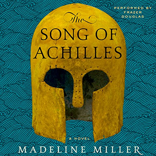 Madeline Miller – The Song of Achilles Audiobook