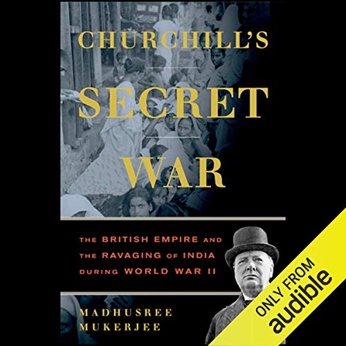 Madhusree Mukerjee – Churchill’S Secret War Audiobook