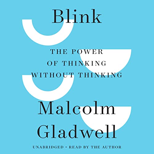 Malcolm Gladwell – Blink Audiobook