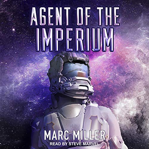 Marc Miller – Agent of the Imperium Audiobook