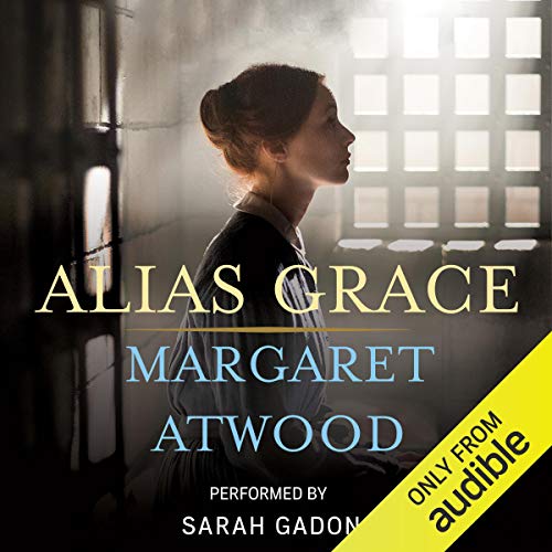 Margaret Atwood – Alias Grace Audiobook