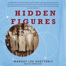 Margot Lee Shetterly – Hidden Figures Audiobook