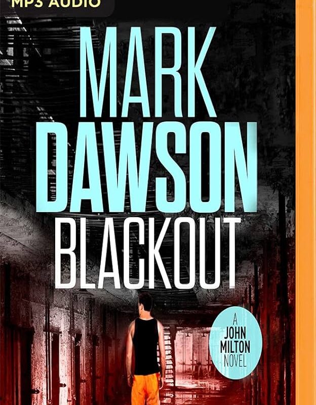 Mark Dawson - Blackout John Milton Audiobook