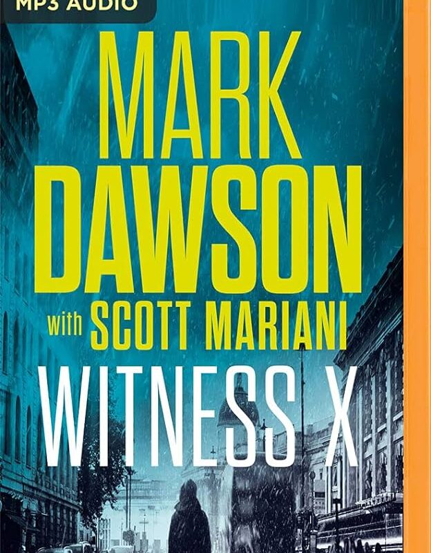 Mark Dawson - Witness X Audiobook