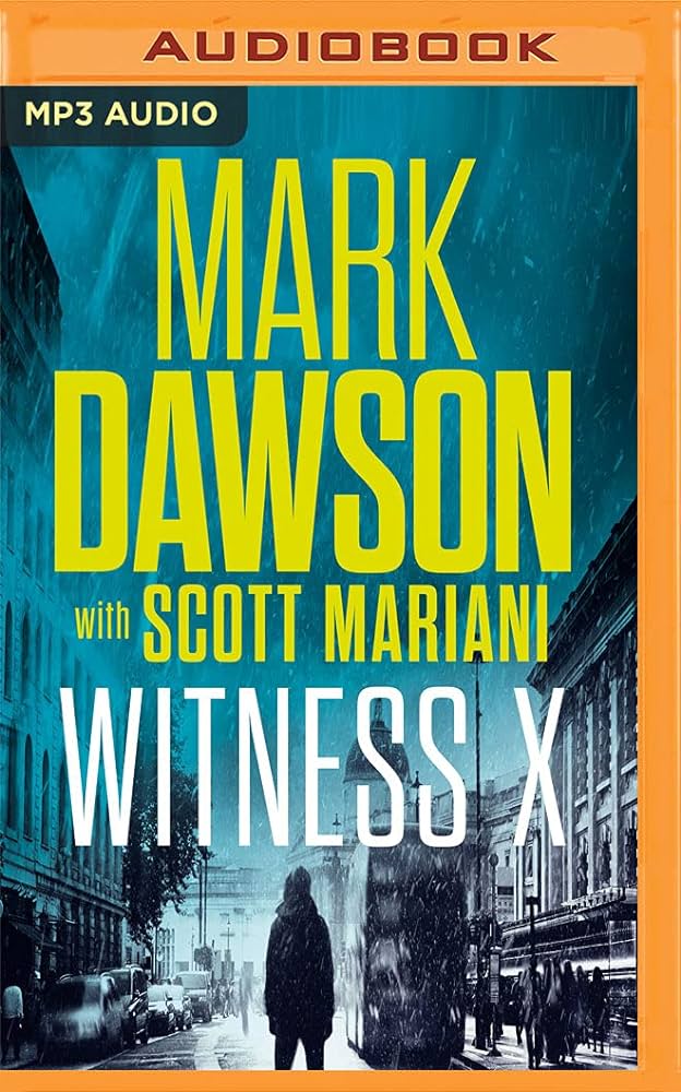 Mark Dawson – Witness X Audiobook