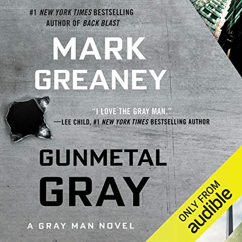 Mark Greaney - Gunmetal Gray Audiobook