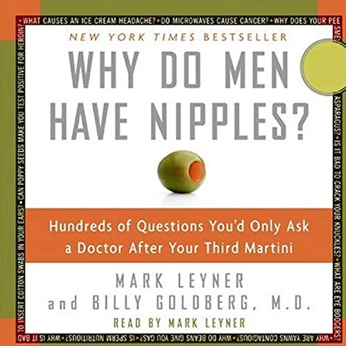 Mark Leyner – Why Do Men Have Nipples? Audiobook