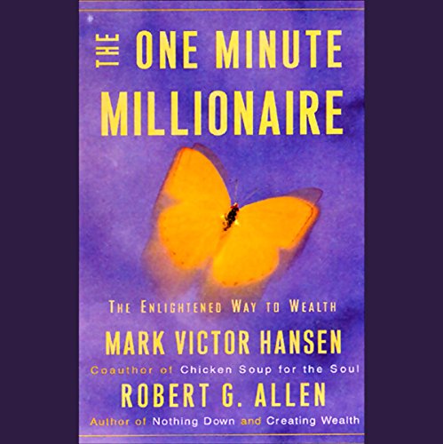 Mark Victor Hansen – The One Minute Millionaire Audiobook