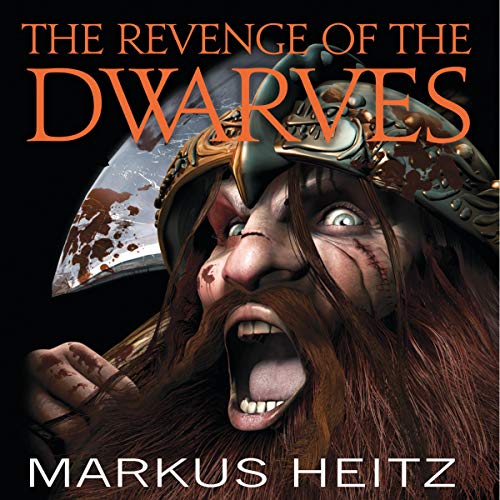 Markus Heitz – The Revenge of the Dwarves Audiobook