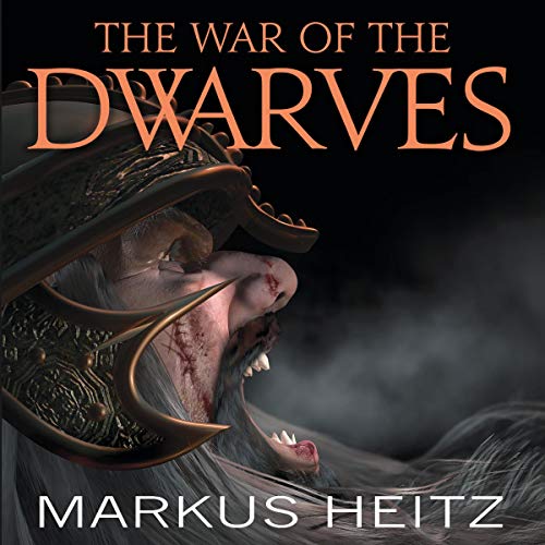 Markus Heitz – War Of The Dwarves Audiobook