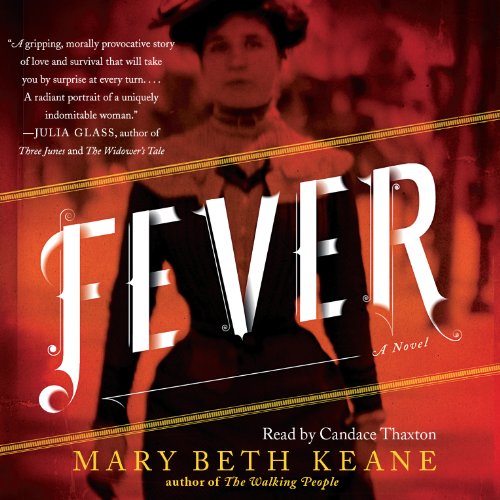 Mary Beth Keane – Fever Audiobook