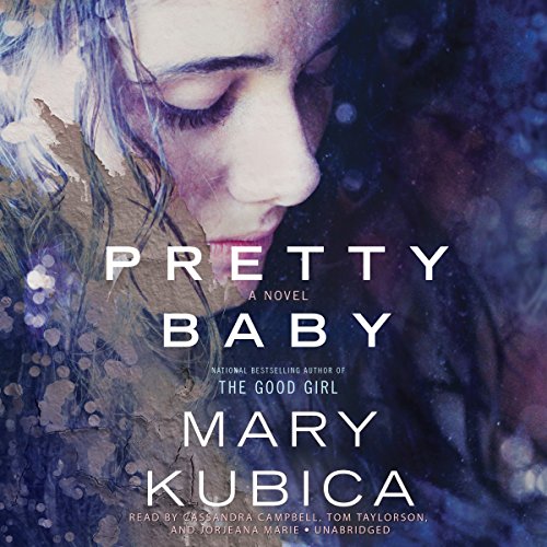 Mary Kubica - Pretty Baby Audiobook