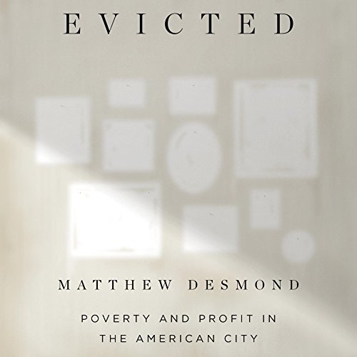 Matthew Desmond – Evicted Audiobook